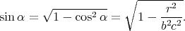 ∘ ---------
√ ---------- r2
sin α = 1 - cos2α = 1 - -2-2.
b c