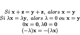 \begin{displaymath}
% latex2html id marker 27503\begin{array}{c}
Si \ {\bf x}+...
...f0}= {\bf0}\\
(-\lambda){\bf x}=-(\lambda{\bf x})
\end{array}\end{displaymath}