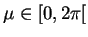 $ \mu\in\lbrack0,2\pi\lbrack$