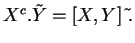 $\displaystyle X^c.\tilde{Y}=[X,Y]\ \tilde{ }.
$