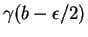 $ \gamma(b-\epsilon/2)$