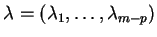 $ \lambda=(\lambda_1,\ldots,\lambda_{m-p})$