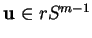 % latex2html id marker 21900
$ {\bf u}\in rS^{m-1}$