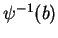 $ \psi^{-1}(b)$