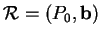 % latex2html id marker 23266
$ {\mathcal R}=(P_0,{\bf b})$