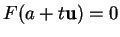 % latex2html id marker 17541
$ F(a+t{\bf u})=0$