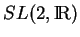 % latex2html id marker 17747
$ SL(2,{\rm I\!R})$