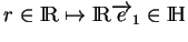 % latex2html id marker 17890
$ r\in{\rm I\!R}\mapsto {\rm I\!R}\overrightarrow{e}_1\in{\rm I\!H}$