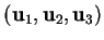 % latex2html id marker 19253
$ ({\bf u}_1,{\bf u}_2,{\bf u}_3)$