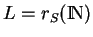 % latex2html id marker 3065
$ L=r_S({\rm I\!N})$