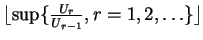 $ \lfloor \sup\{ \frac{U_r}{U_{r-1}}, r=1,2,\ldots\}\rfloor$